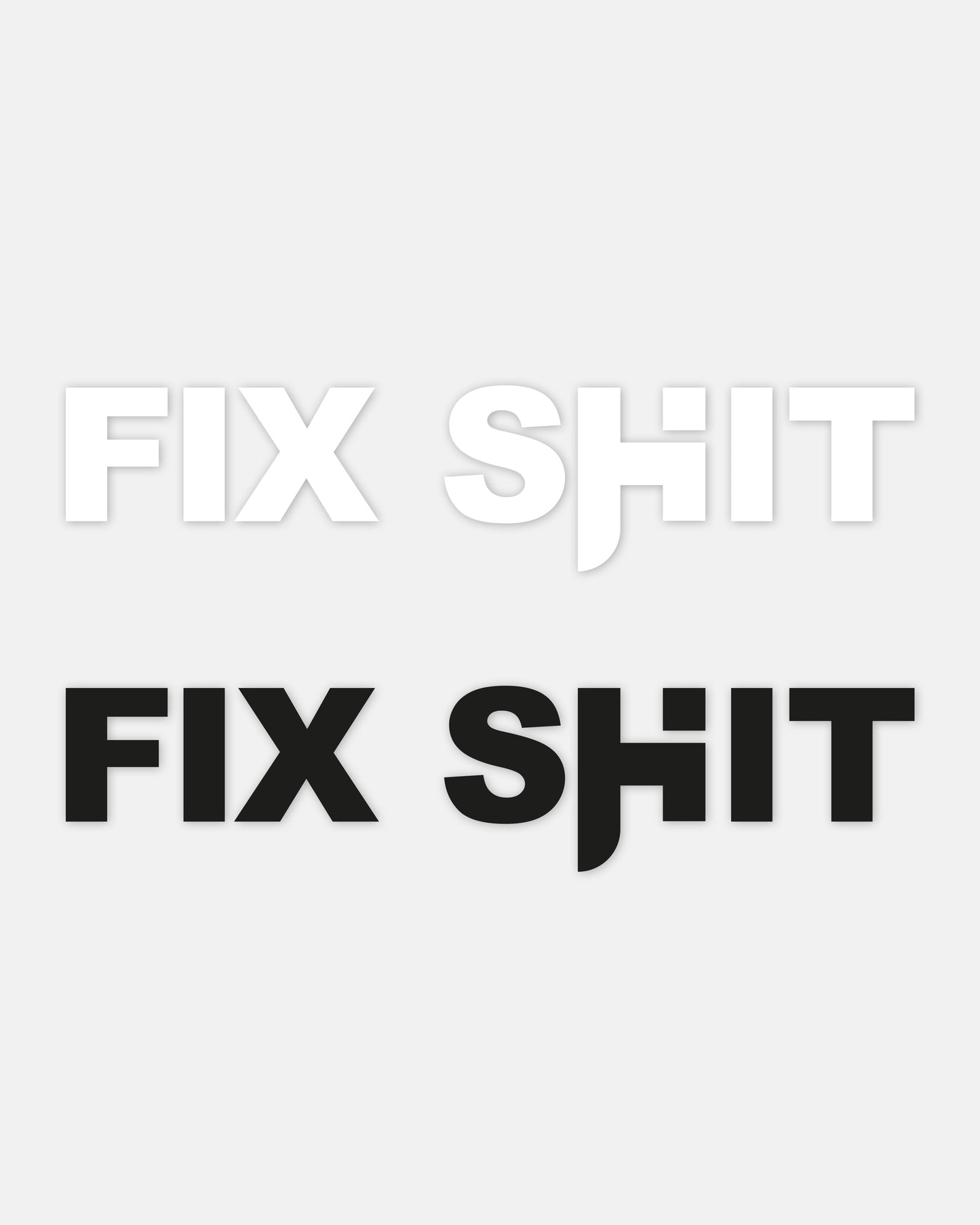 "FIX SHIT" Sticker