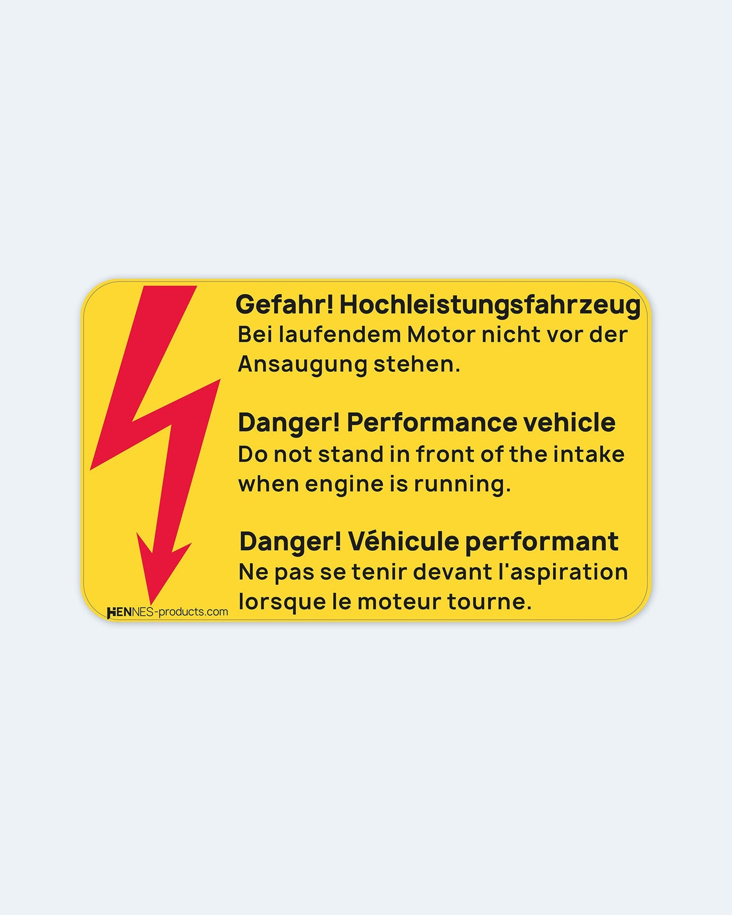 "Gefahr! Hochleistungsfahrzeug" Sticker
